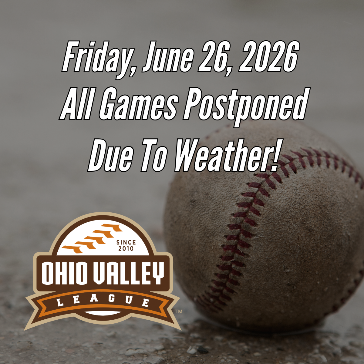 All Games Postponed - June 26